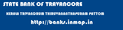 STATE BANK OF TRAVANCORE  KERALA TRIVANDRUM THIRUVANANTHAPURAM PATTOM  banks information 